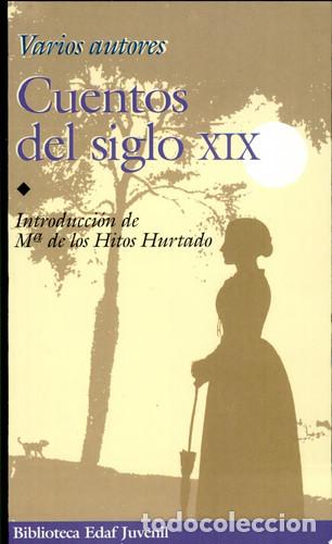 B&uuml;cher: Cuentos del siglo XIX - Ram&oacute;n de Mesonero Romanos, Mar&iacute;a Hit - Ram&oacute;n de Mesonero Romanos, Mar&iacute;a Hito