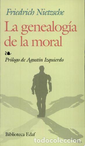 Libri di seconda mano: La genealog&iacute;a de la moral - Friedrich Wilhelm Nietzsche - Friedrich Wilhelm Nietzsche