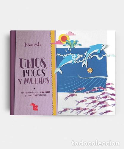 Libri di seconda mano: UNOS, POCOS Y MUCHOS - ISTVANSCH - ISTVANSCH