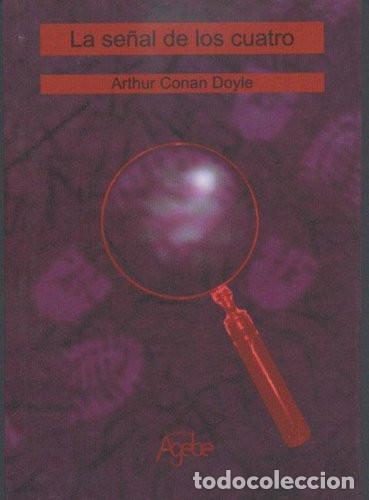 Libri di seconda mano: La Seal de Los Cuatro - Sir Arthur Conan Doyle - Sir Arthur Conan Doyle