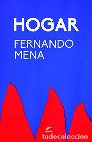 Libros: Hogar - Fernando Mena - Fernando Mena