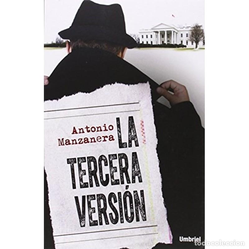 B&uuml;cher: La tercera versi&oacute;n - Antonio Manzanera