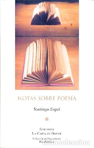 Libros: Notas sobre poes&iacute;a (zona de derrumbes) - Santiago Carlos Esp - Santiago Carlos Espel