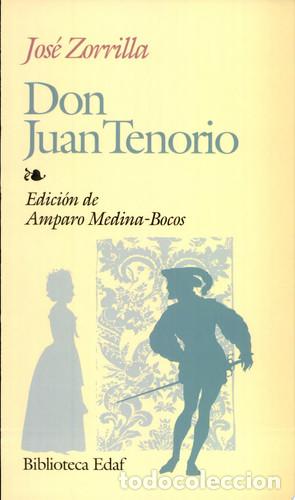 Libros: Don Juan Tenorio - Jos&eacute; Zorrilla - Jos&eacute; Zorrilla