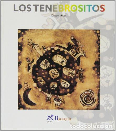 Libros: Los tenebrositos - Elham Asadi - Elham Asadi