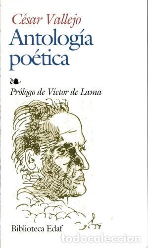 B&uuml;cher: Antolog&iacute;a po&eacute;tica - C&eacute;sar Vallejo - C&eacute;sar Vallejo