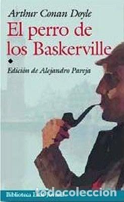 Livres: El perro de los Baskerville - Arthur Conan Doyle - Arthur Conan Doyle