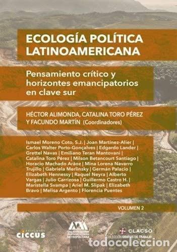 B&uuml;cher: Ecolog&iacute;a pol&iacute;tica latinoamericana - H&eacute;ctor Alimonda, Catalin - H&eacute;ctor Alimonda, Catalina Toro P&eacute;rez,