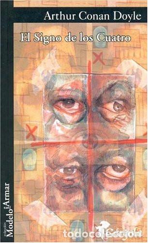 B&uuml;cher: Signo de Los Cuatro El - Arthur Conan Doyle - Arthur Conan Doyle