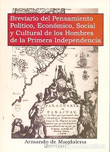 Libros: Breviario Del Pensamiento Politico Social Y Cultural De Los - Armando de Magdalena