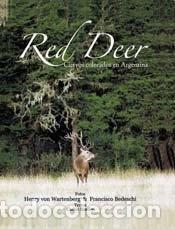 Libri di seconda mano: Red Deer: Ciervos colorados en Argentina (Spanish Edition) - - Carlos Baudry
