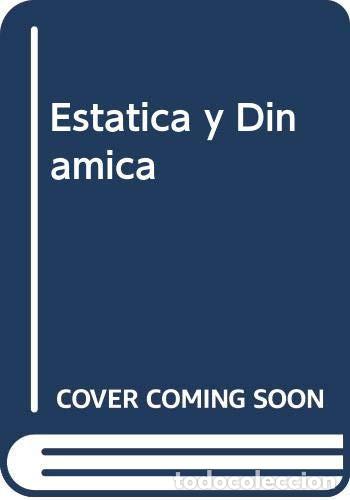 Libros: Estatica y Dinamica (Spanish Edition) - Luis Wainerman - Luis Wainerman