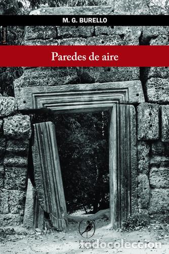 Livres: Paredes de aire - Marcelo G. Burello - Marcelo G. Burello