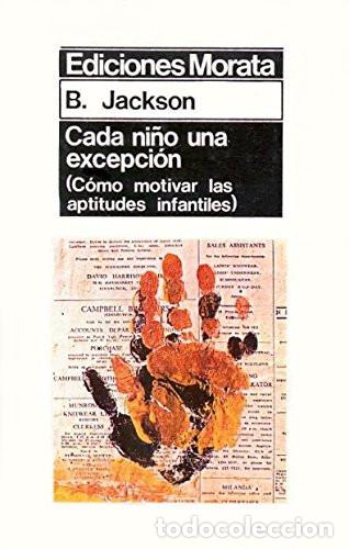 B&uuml;cher: Cada Ni&ntilde;o una Excepci&oacute;n (C&oacute;mo Motivar Las Aptitudes Infantil - Brian Jackson