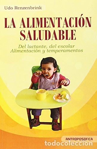 Libros: Alimentacion Saludable del Lactante del Escolar y Alimentaci - RENZENBRINK