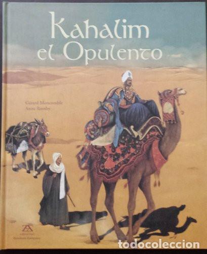 Libri di seconda mano: Kahalim el Opulento - G&eacute;rard Moncomble - G&eacute;rard Moncomble
