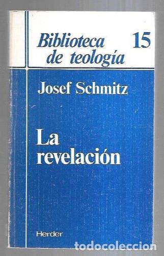 Libros: La revelaci&oacute;n - Schmitz, Josef