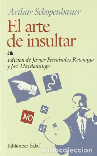 Livros em segunda m&atilde;o: El arte de insultar - Arthur Schopenhauer - Arthur Schopenhauer