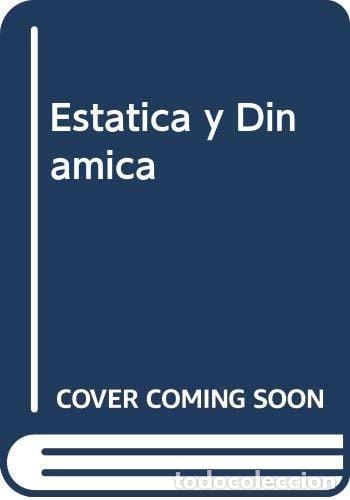 Libros: Estatica y Dinamica (Spanish Edition) - Luis Wainerman