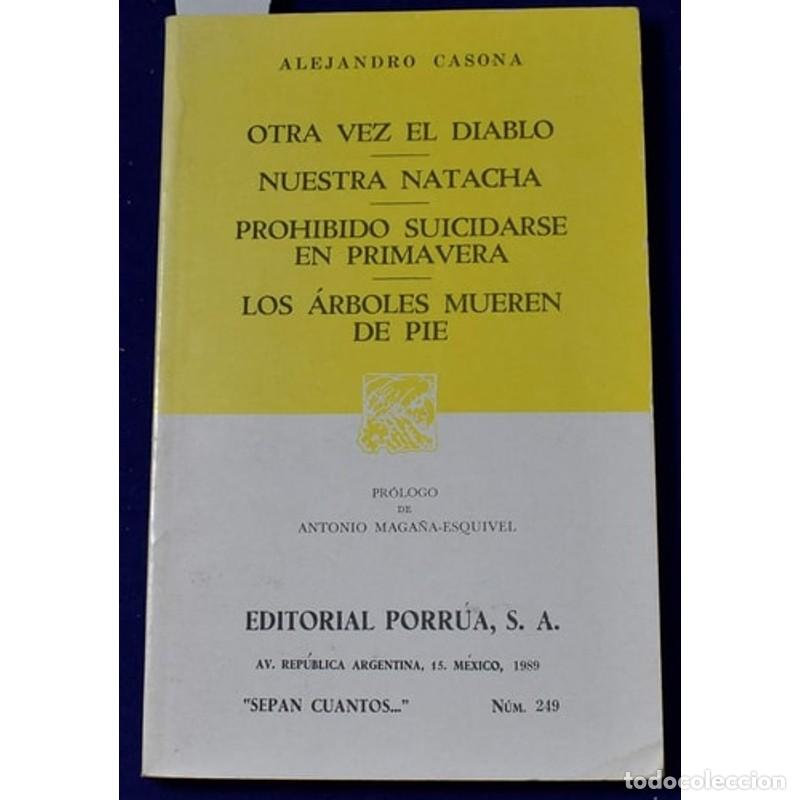 B&uuml;cher: Otra Vez El Diablo Nuestra Natacha, Prohibido Suicidarse En - Alejandro Casona