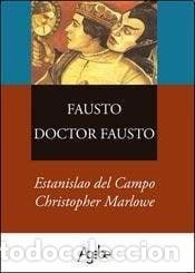 Libros: Fausto. Doctor Fausto - N/a