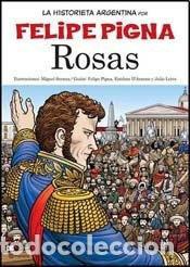 books: ROSAS (Spanish Edition) - PIGNA FELIPE