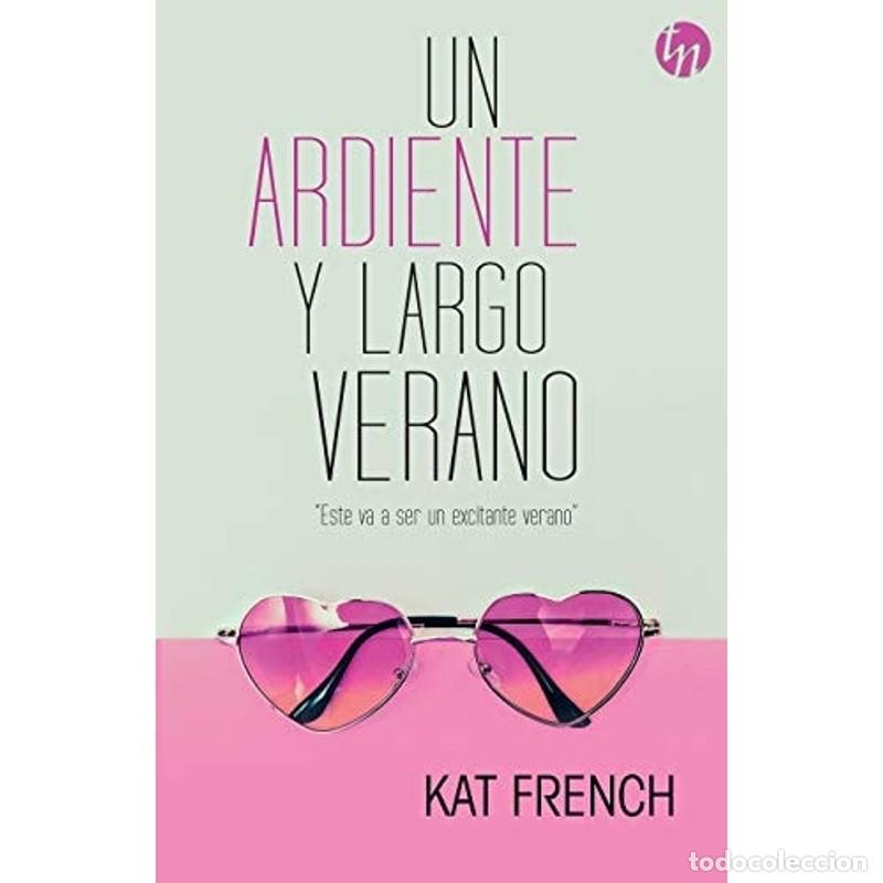 Libros: Un ardiente y largo verano - Kat French - Foto 1