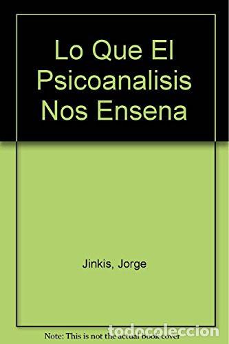 Libri di seconda mano: Lo Que El Psicoanalisis Nos Ensena (Spanish Edition) - Unknown