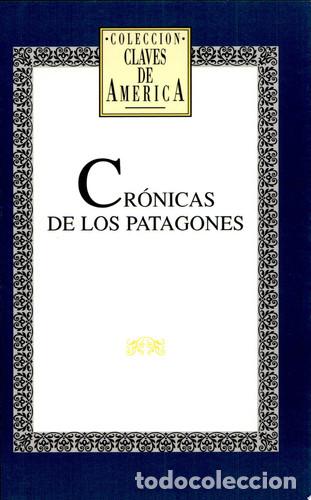 Libros: Cr&oacute;nicas de los Patagones - Horacio Jorge Becco - Foto 1