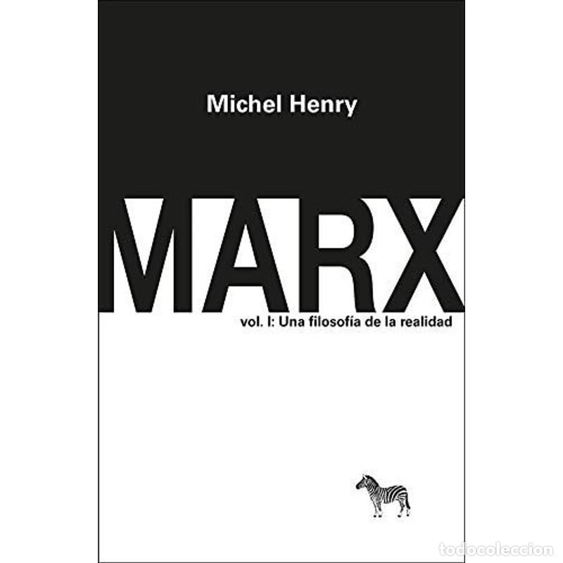 Libri di seconda mano: Marx Una filosof&iacute;a de la realidad - Michel Henry