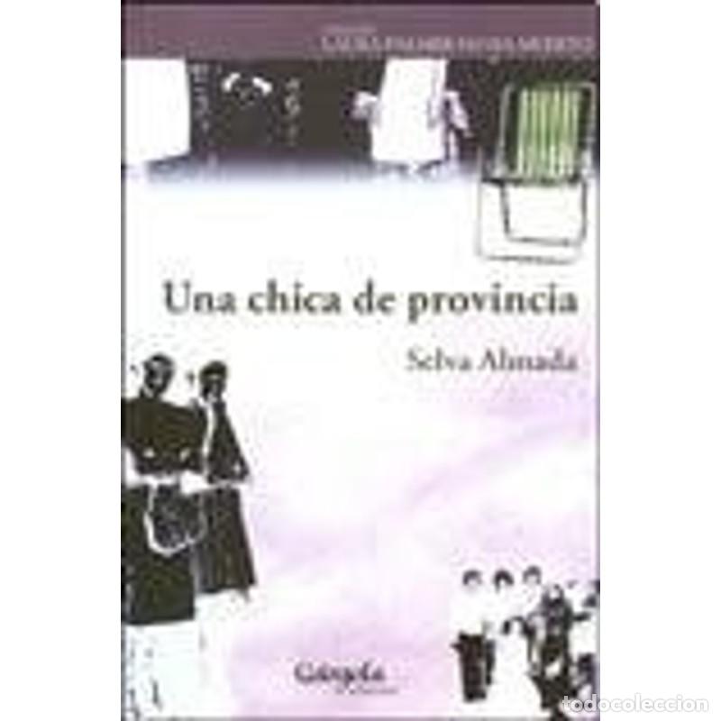 B&uuml;cher: Una chica de provincia - Selva Almada