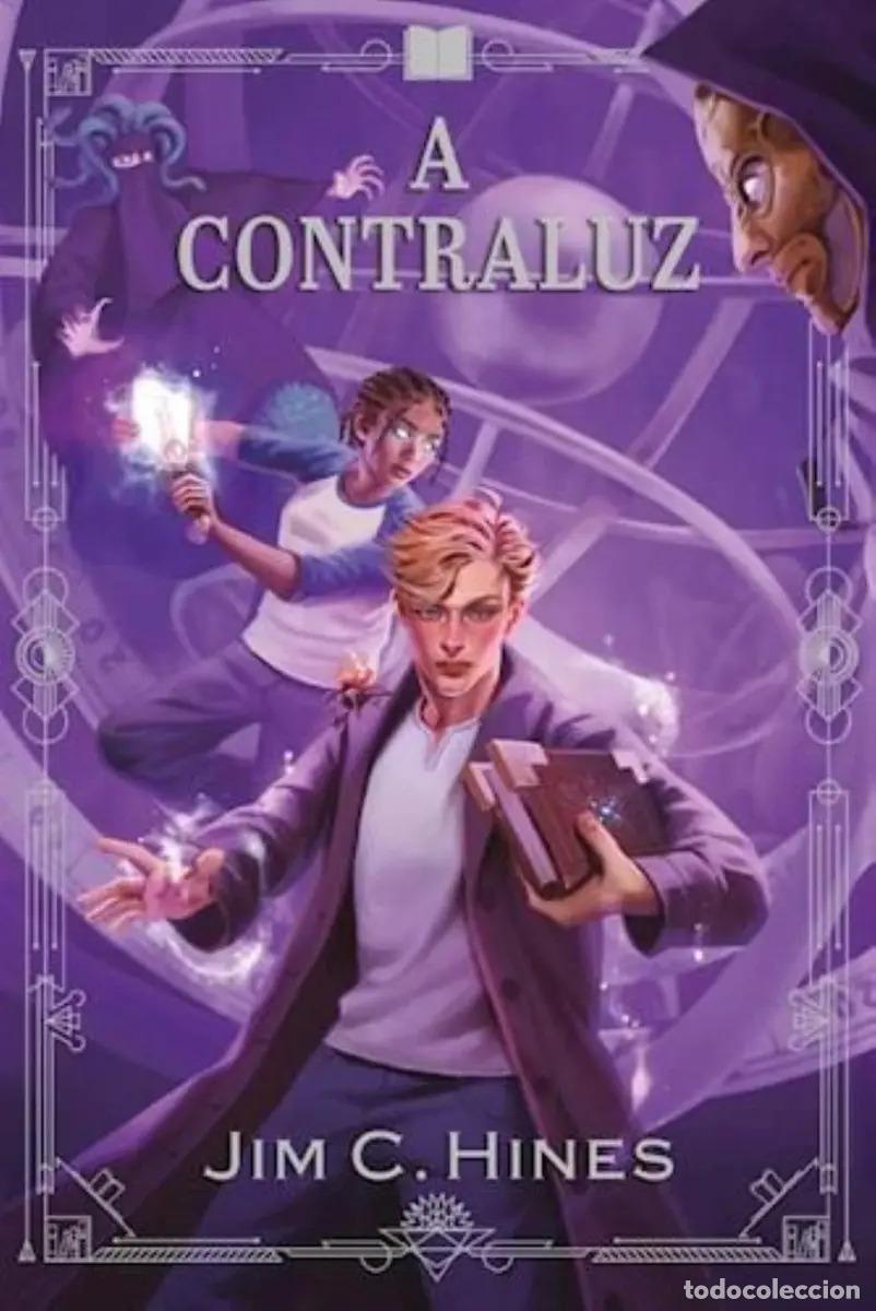 B&uuml;cher: A CONTRALUZ - JIM C. HINES