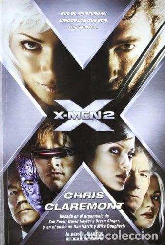Libri di seconda mano: X-MEN 2 QUE SE MANTENGAN UNIDOS LOS QUE SON DIFERENTES - CHRIS CLAREMONT
