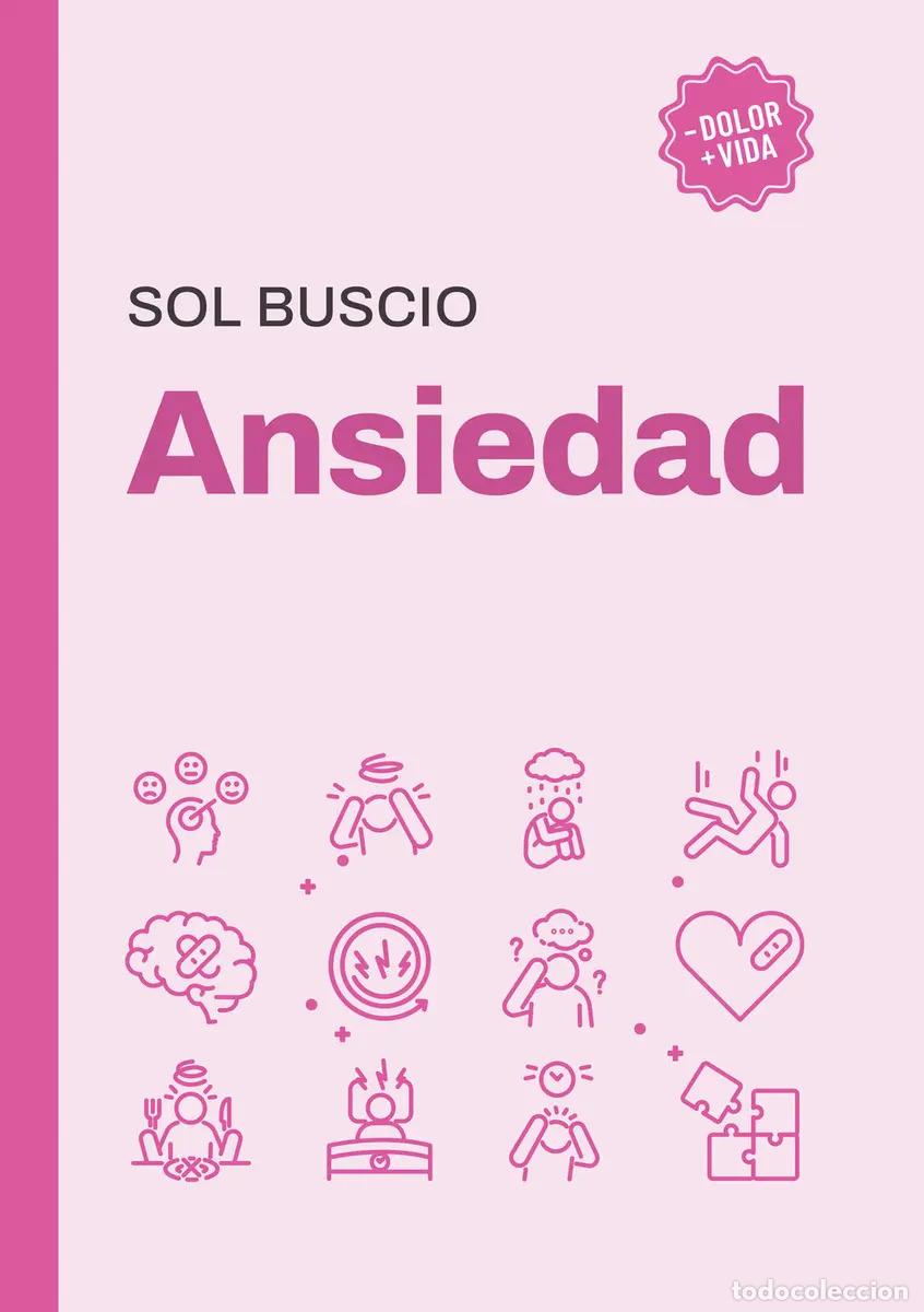 Libros: ANSIEDAD - SOL BUSCIO - Foto 1