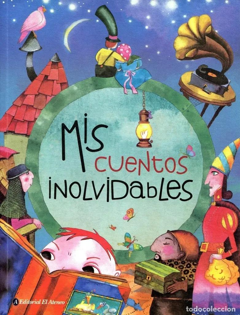 Libros: MIS CUENTOS INOLVIDABLES - VARIOS VARIOS