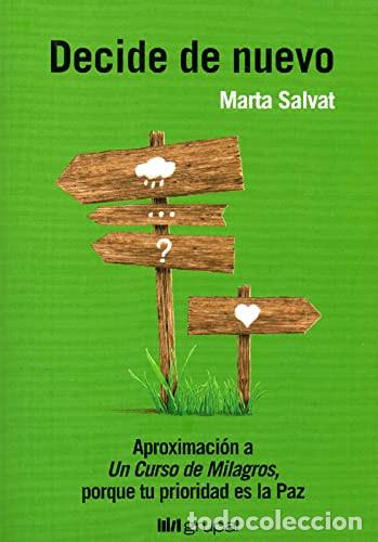 Libros: DECIDE DE NUEVO - MARTA SALVAT - Foto 1