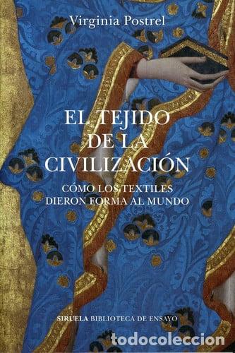 Libros: TEJIDO DE LA CIVILIZACION - VIRGINIA POSTREL - Foto 1