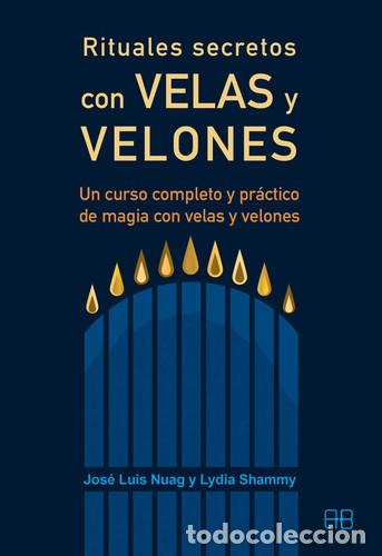 Livres: RITUALES SECRETOS CON VELAS Y VELONES - NUAG , SHAMMY