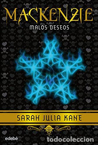 Libros: MACKENZIE 2: MALOS DESEOS - SARAH JULIA KANE - Foto 1