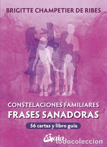 B&uuml;cher: CONSTELACIONES FAMILIARES. FRASES SANADORAS (LIBRO+CARTAS) ORACULO - BRIGITTE CHAMPETIER DE RIBES