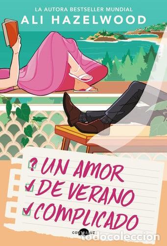 Libros: UN AMOR DE VERANO COMPLICADO - ALI HAZELWOOD
