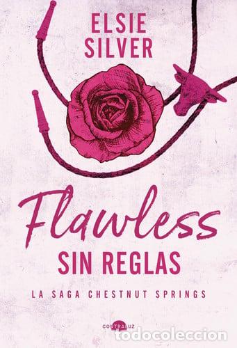 Libros: ** FLAWLESS. SIN REGLAS - ELSIE SILVER - Foto 1