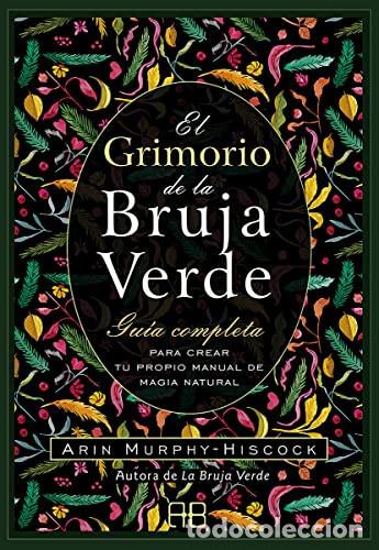 books: GRIMORIO DE LA BRUJA VERDE EL - ARIN MURPHY-HISCOCK