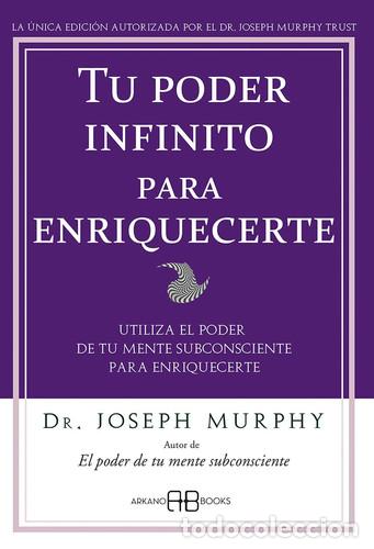 Libros: ** TU PODER INFINITO PARA ENRIQUECERTE - JOSEPH MURPHY
