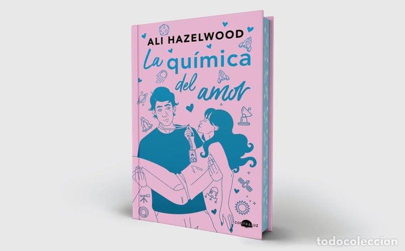 Libros: ** QUIMICA DEL AMOR LA (ED. ESPECIAL) - ALI HAZELWOOD