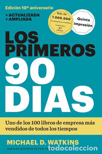 Libros: PRIMEROS 90 DIAS LOS - MICHAEL D. WATKINS - Foto 1