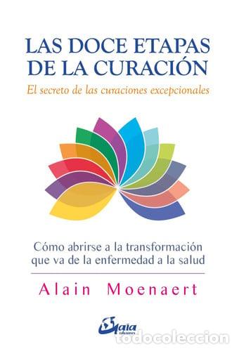 Livres: DOCE ETAPAS DE LA CURACION LAS - ALAIN MOENAERT