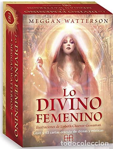 books: LO DIVINO FEMENINO ( LIBRO + CARTAS ) ORACULO - MEGGAN WATTERSON