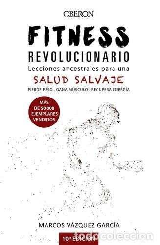 Libros: FITNESS REVOLUCIONARIO - MARCOS VAZQUEZ GARCIA