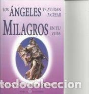 B&uuml;cher: ** ANGELES TE AYUDAN A CREAR MILAGROS - ELIZABETH PROPHET